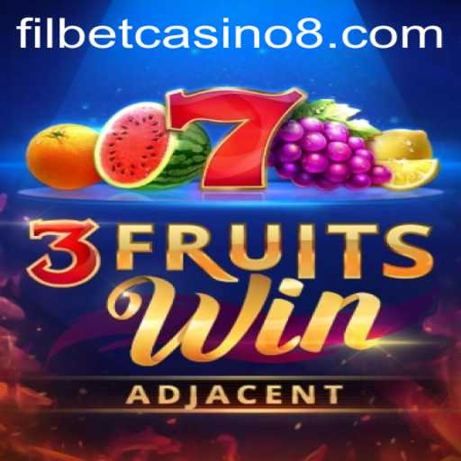 A Comprehensive Exploration of 3FruitsWin at Filbet Casino