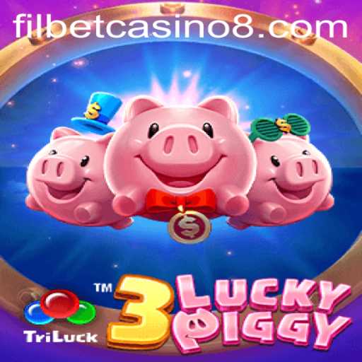 3LUCKYPIGGY: An In-Depth Look at This Trending Game on Filbet Casino