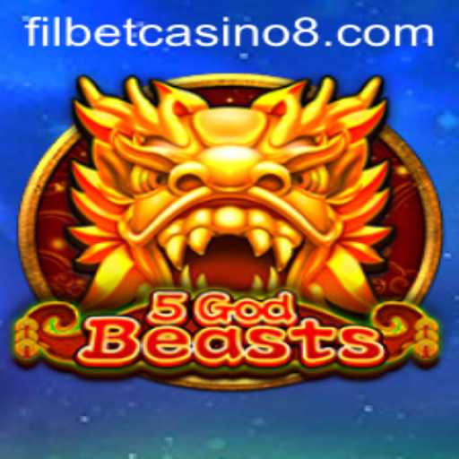 Discover the Thrill of 5GodBeasts at Filbet Casino