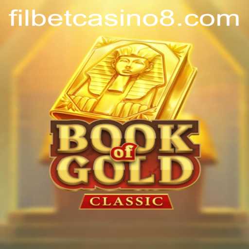 Exploring the Thrills of BookOfGoldClassic at Filbet Casino