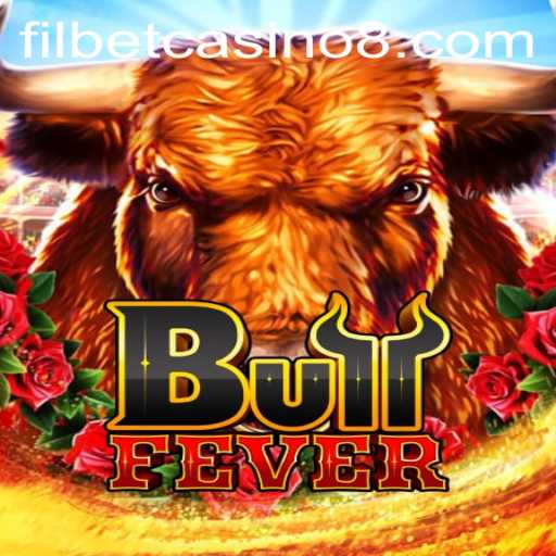 Experience the Thrill of BullFever at Filbet Casino