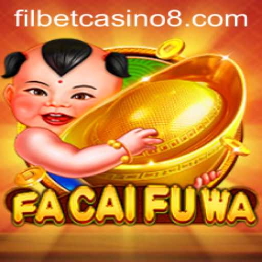 Exploring the Exciting World of FaCaiFuWa at Filbet Casino