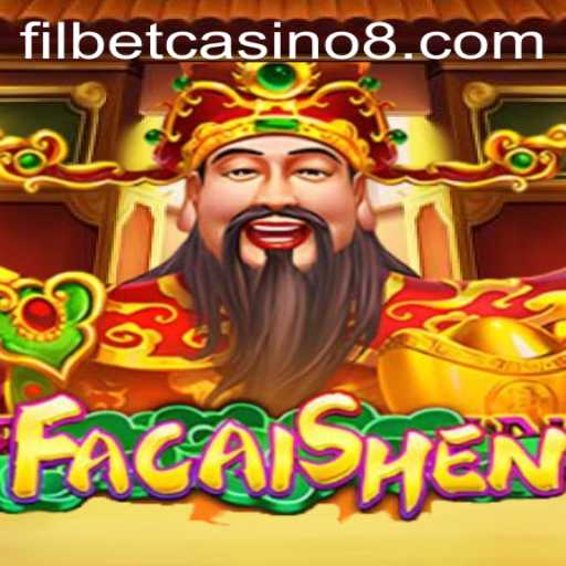 Exploring FaCaiShen: A Deep Dive into the Filbet Casino Game