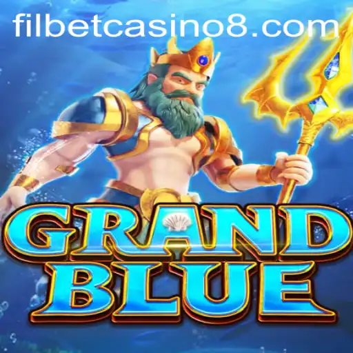 Exploring the Exciting World of GRANDBLUE in Filbet Casino