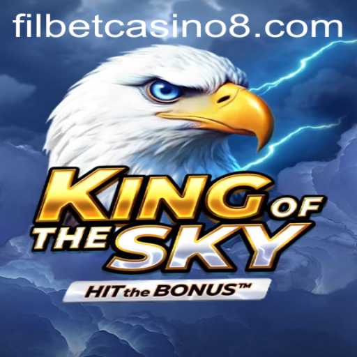 Exploring KingOfTheSky: The Latest Craze in Filbet Casino
