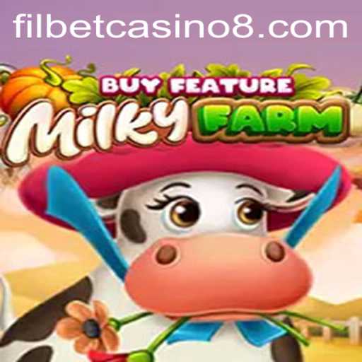 Exploring the Exciting World of MilkyFarmBuyFeature at Filbet Casino