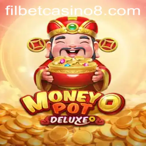Exploring the Thrills of MoneyPotDELUXE at Filbet Casino