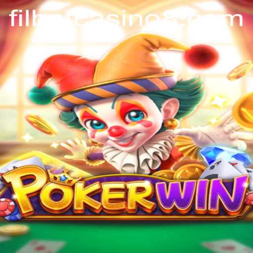 Exploring the Thrilling World of POKERWIN at Filbet Casino
