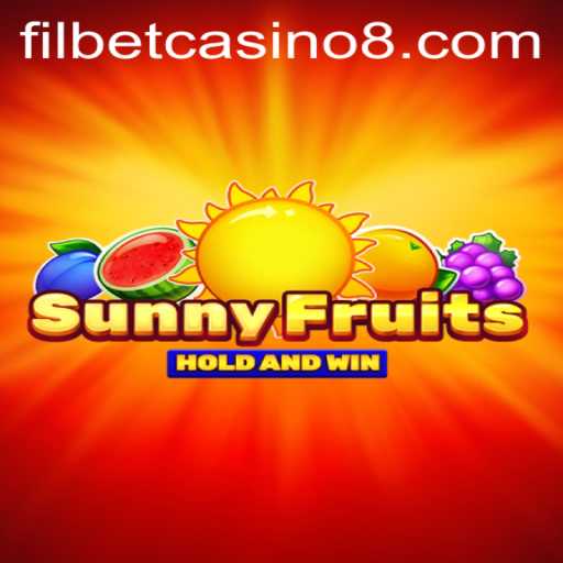 Exploring the Exciting World of SunnyFruits at Filbet Casino