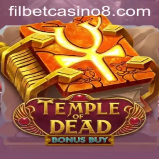 Discover the Thrilling World of TempleofDeadBonusBuy at Filbet Casino