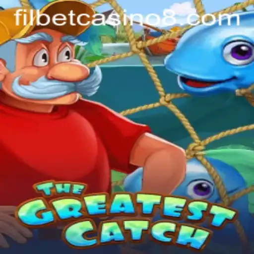 Exploring TheGreatestCatch: A Thrilling Dive into Filbet Casino's Latest Sensation