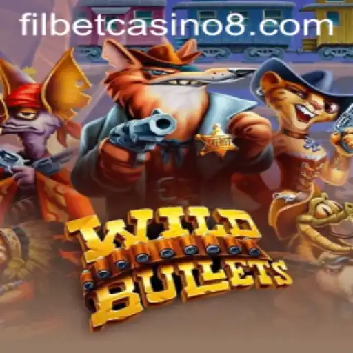 Exploring the Thrilling World of WildBullets: A Filbet Casino Experience